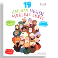 19 Ilmuwan muslim pengubah dunia