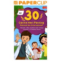 30 Cerita Hari Penting Nasional dan Internasional