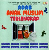 Adab Anak Muslim Terlengkap