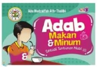 Image of Adab makan dan minum : sesuai tuntunan nabi