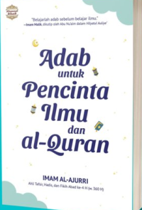 Adab Untuk Pencinta Ilmu dan Alquran