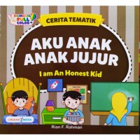 Aku Anak Anak Jujur Seri Cerita Tematik