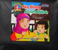 Aku Bilang Alhamdulillah