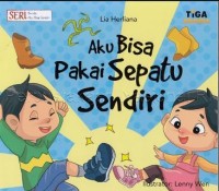 Aku bisa pakai sepatu sendiri