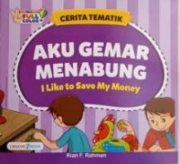 Aku gemar menabung