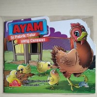 Ayam Si Pabrik Telur yang Cerewet