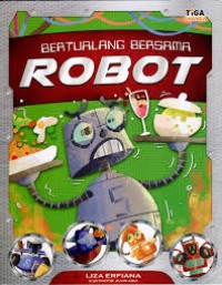 Berpetualang Bersama Robot