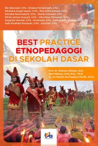 Best Practice Etnopedagogi Di Sekolah Dasar