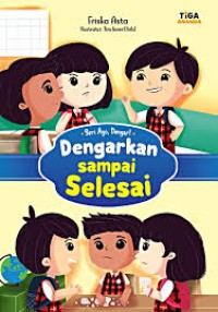 Dengarkan Sampai Selesai: Seri Ayo Dengar!