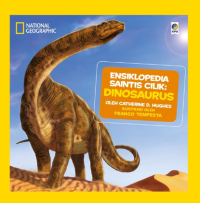 Ensiklopedia Saintis Cilik : Dinosaurus
