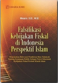 Falsifikasi Kebijakan Fiskal di Indonesia: Perspektif Islam
