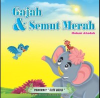 Gajah dan semut merah