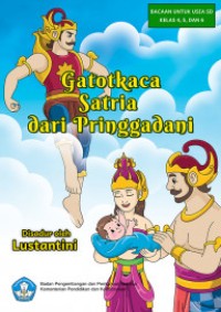 Gatotkaca Satria dari Pringgadani : E-Book