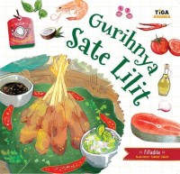 Gurihnya Sate Lilit : Seri Kisah Kuliner Nusantara