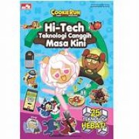 Hi-tech teknologi canggih masa kini