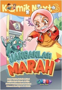 Janganlah Marah : Komik Next G