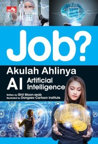 Job? Akulah Ahlinya AI