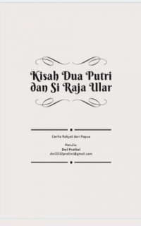 Kisah Dua Putri dan Si Raja Ular : E-Book