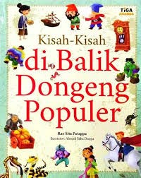 Kisah-Kisah di Balik Dongeng Populer