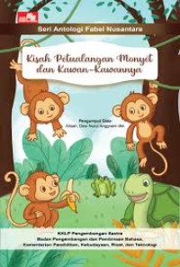 Kisah Petualangan Monyet dan Kawan-Kawannya: E-book