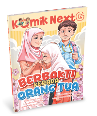 Image of Komik Next : Berbakti Kepada Orang Tua
