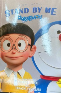 Light Novel: Stand By Me Doraemon
