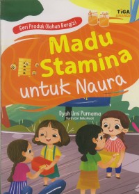 Madu Stamina Untuk Naura