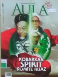 Majalah Aula : Kobarkan Spirit Komite Hijaz