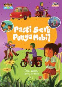 Pasti Seru Punya Mobil