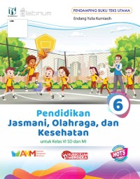 Pendidikan Jasmani, Olahraga, dan Kesehatan kelas VI