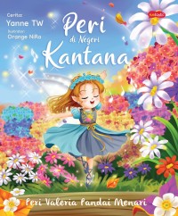 Peri di negeri kantana : Peri valeria pandai menari