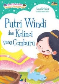 Putri Windi dan Kelinci yang Cemburu