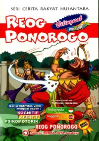 Reog Ponorogo : Seri Cerita Rakyat Nusantara