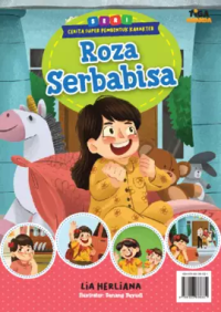 Roza Serbabisa : Seri Cerita Super Pembentuk Karakter