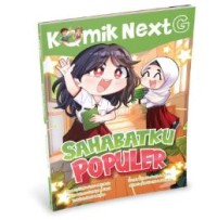 Sahabatku populer : Komik Next G