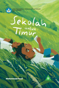 Sekolah Untuk Timur : E-Book