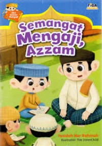 Semangat Mengaji, Azam