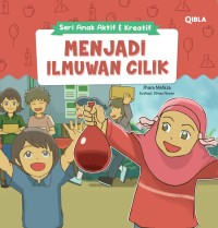 Image of Seri Anak Aktif & Kreatif : Menjadi Ilmuwan Cilik