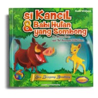 Si Kancil & Babi Hutan yang Sombong
