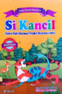 Si Kancil (Sabuk Nabi Sulaiman / Prophet Sulayman's Belt)