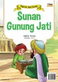 Image of Sunan Gunung Jati : Sejarah Wali Sanga