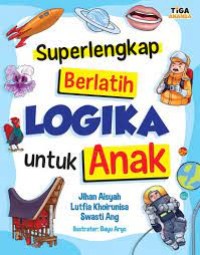 Superlengkap Berlatih Logika Untuk Anak