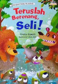 Image of Teruslah Berenang, Seli!