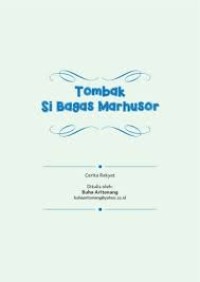 Tombak Si Bagas Marhusor : E-Book