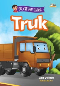 Truk : Yuk, Cari Tahu Tentang