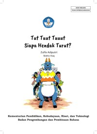 Tut Tuut Tuuut Siapa Hendak Turut?: E-Book