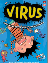 Virus : Organisme Super Kecil yang Berbahaya