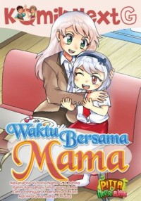 Waktu Bersama Mama